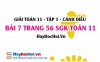 Giải bài 7 trang 56 Toán 11 tập 1 SGK Cánh Diều
